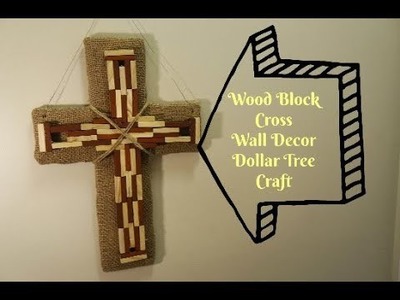 Wood Block Cross Wall Decor Dollar Tree Craft