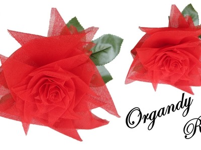 Ba2 Make rose with organdy cloth ||How to make organdy rose flower
