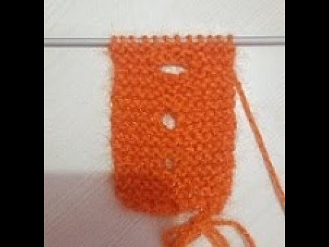 Buttonhole in Knitting sweaters (All size) [HINDI] # 6 - YouTube