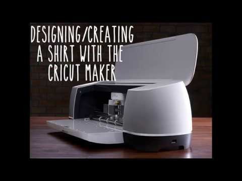 Cricut Maker: HOW TO CREATE AND DESIGN A SHIRT!!