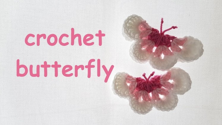 Crochet butterfly, easy tutorial