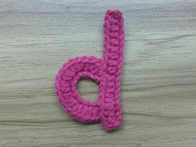 D | Crocheting Alphabet d | How to Crochet Small Letter d |  Lower Case Crocheting Tutorial