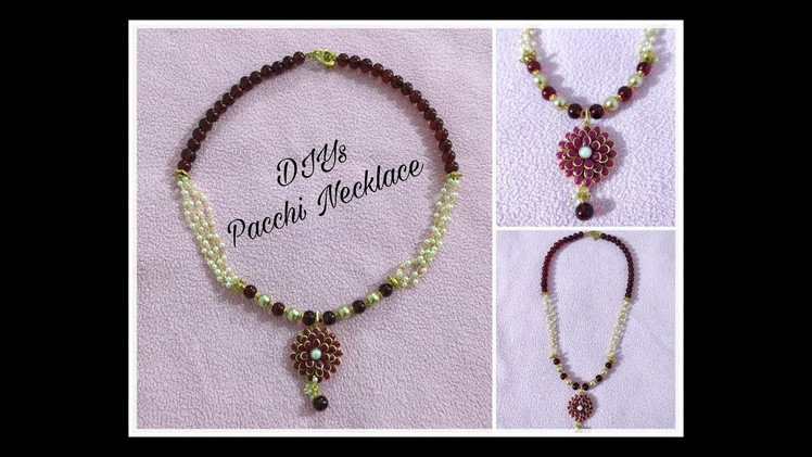 DIYs Necklace | Pacchi Necklace | Learn How To Make Beautiful Necklace