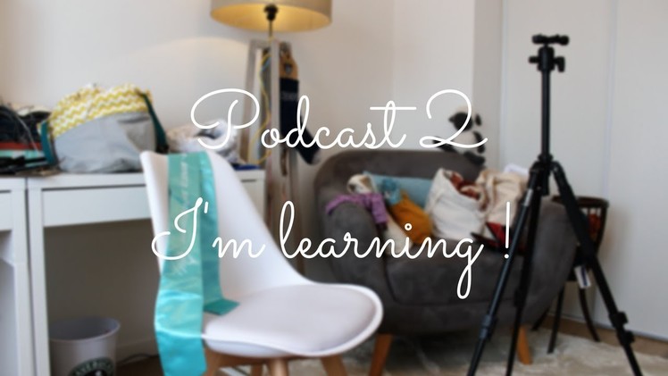 Hobby Tricot - Learning How to Knit - Podcast 2*