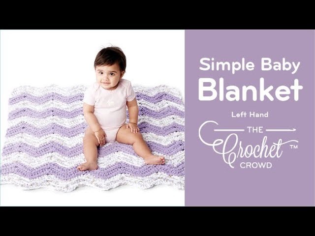 How to Crochet A Simple Chevron Baby Blanket