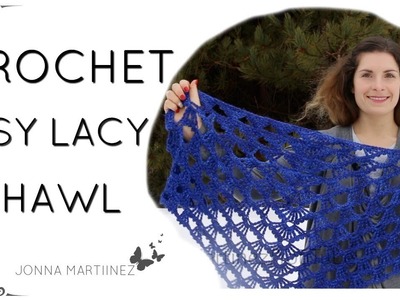 How To Crochet An Easy Lacy Shawl, Calandria Shawl