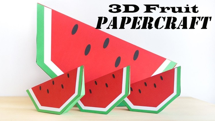 How To Make 3D Paper Fruits :  Watermelon | papercraft 99