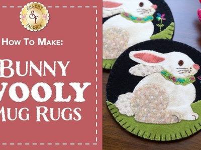 How to Make a Wool Easter Bunny Mug Rug | a Shabby Fabrics Sewing Tutorial