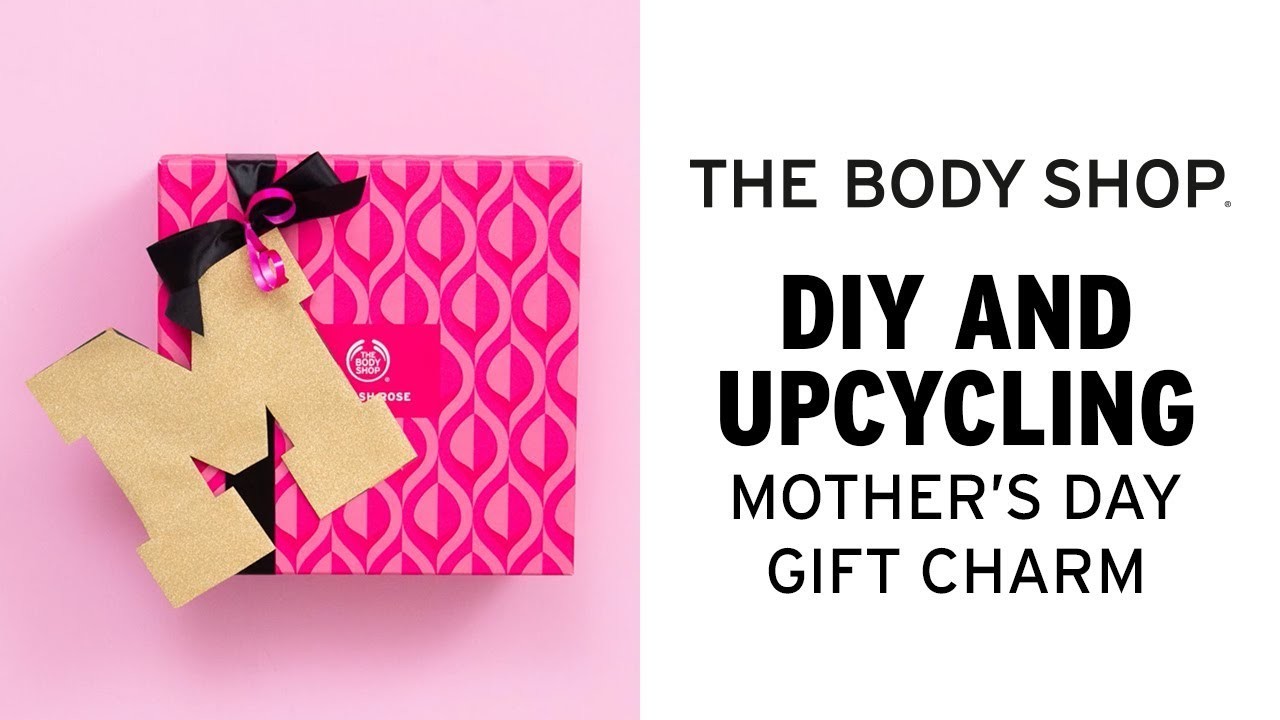 How To: Upcycled Mother’s Day Gift Charms – The Body Shop