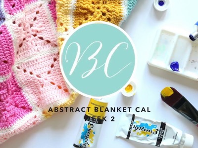 LEFT HANDED CROCHET: Abstract Blanket Week 2 | Bella Coco