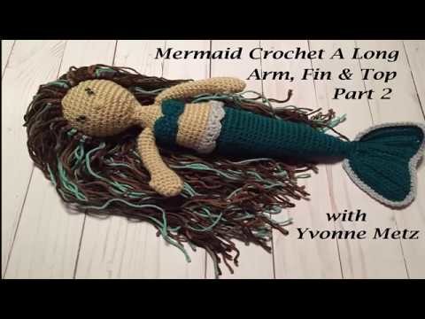 Mermaid Crochet a Long Part 2