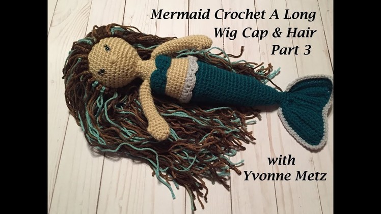 Mermaid Crochet a Long Part 3