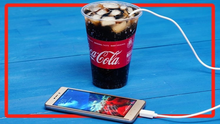 School pranks. How to charge a mobile phone using Coca-Cola.  Tips and Tricks