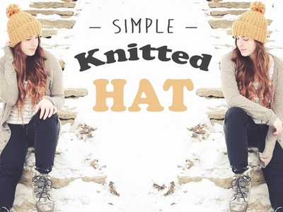Simple Knitted Hat Tutorial. Knitting for Beginners. HOW TO KNIT & PURL. Veronica Marie
