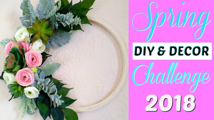 2018 Spring DIY & Decor Challenge - Modern Spring Hoop Wreath