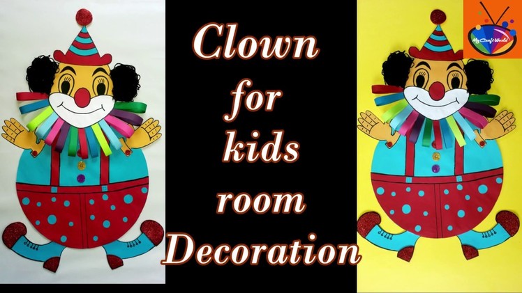 COLORFUL PAPER CLOWN FOR KIDS ROOM DECORATION|ANNUAL DAY FUNCTIONS| BIRTHDAY PARTY|KIDS PROJECTS