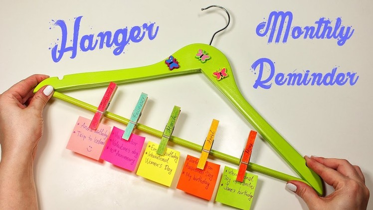 DIY Hanger Monthly Reminder - Hanger Life Hack