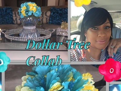 Dollar Tree DIY Centerpiece Collab
