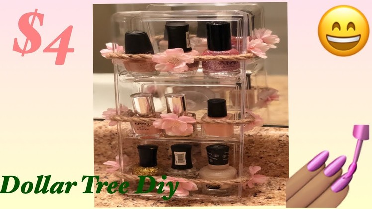 DOLLAR TREE DIY ( Nail Polish Holder)