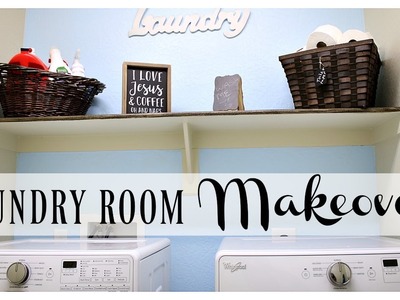 EASY BUDGET LAUNDRY ROOM MAKEOVER  | SIMPLE DIY