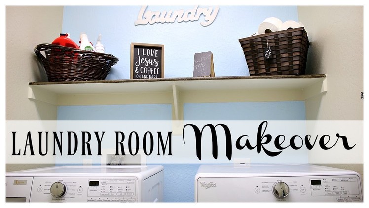 EASY BUDGET LAUNDRY ROOM MAKEOVER  | SIMPLE DIY