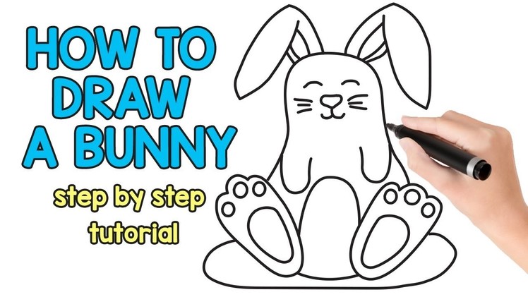 How to Draw a Bunny Easy Step by Step Tutorial with Printable Instructions YT VIDEO