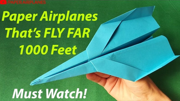 Paper airplanes that FLY FAR - How to make a Paper airplane Step 2 Step - BEST paper airplane Design