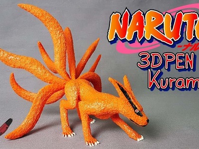 3D Pen Art Creation ✎ Making Kurama.Kyuubi from Naruto ♥