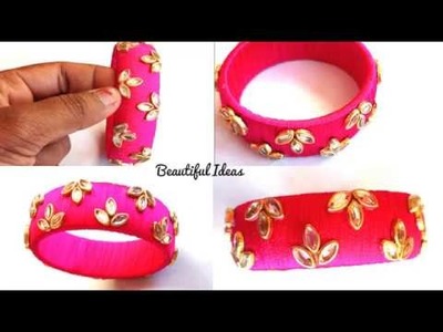 Beautiful Ideas.Silk thread Bridal Designer Kada Bangle for Beginners.diy