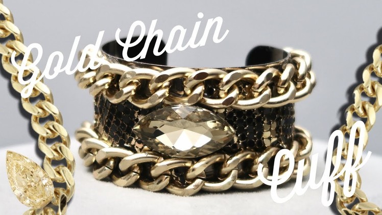 DIY | $3 to $300 Gold Chain Cuff | BellaGemaNails