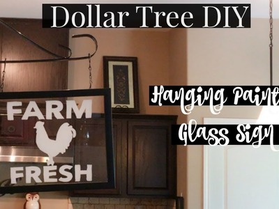 DIY Dollar Tree Hanging Farmhouse Painted Glass Sign