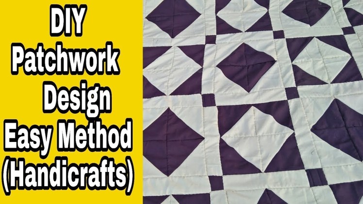 DIY PATCHWORK NEW DESIGN || Rilhee Making || Handmade Easy Method #handicrafts