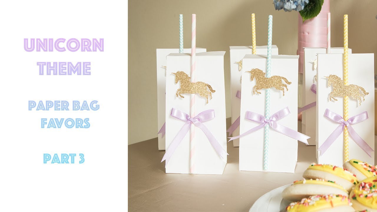 DIY Quick and Easy Unicorn Theme Party Favors: Paper Candy Bag Favors: Part 3