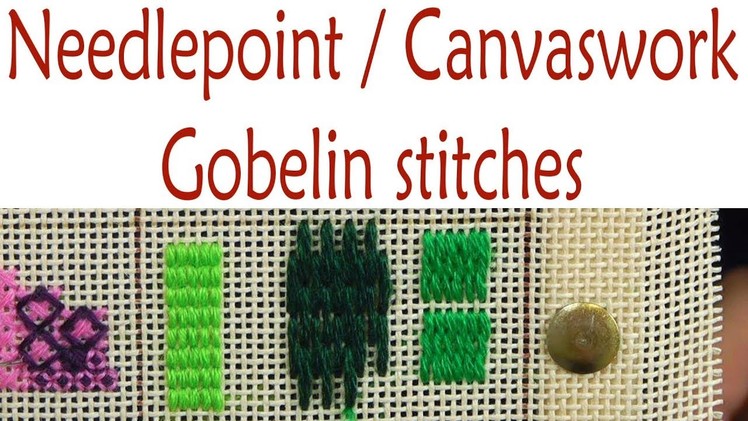 Gobelin stitches in needlepoint. canvaswork embroidery