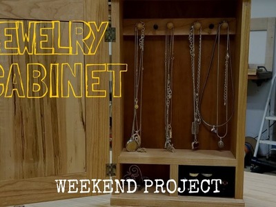 Hanging Jewelry Cabinet (Weekend Woodworking Project)