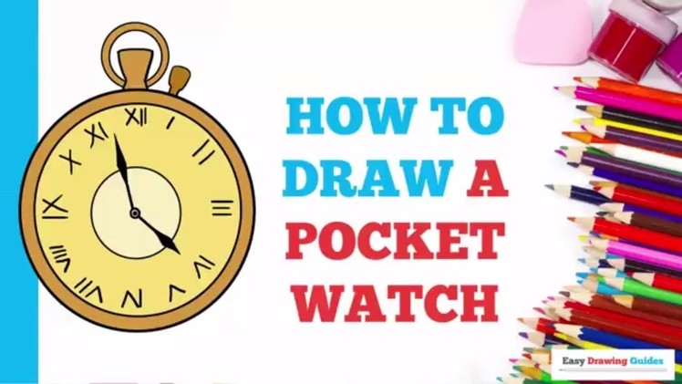 How to Draw a Pocket Watch in a Few Easy Steps: Drawing Tutorial for Kids and Beginners