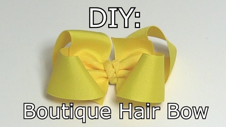 How To Make a Boutique Hair Bow