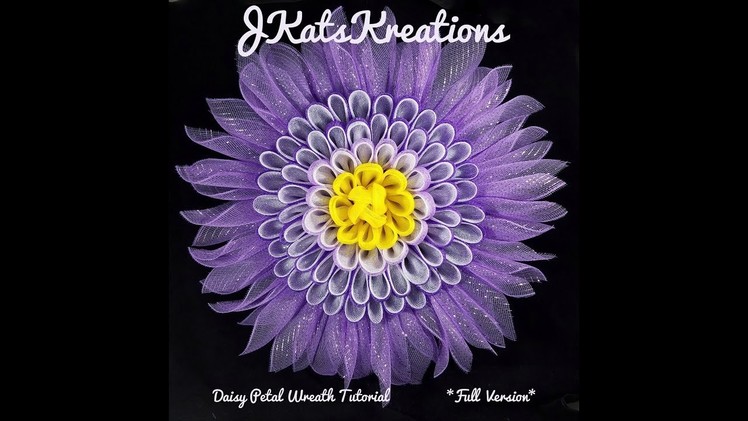 JKatsKreations Daisy Petal Flower Wreath Tutorial *Full Version*