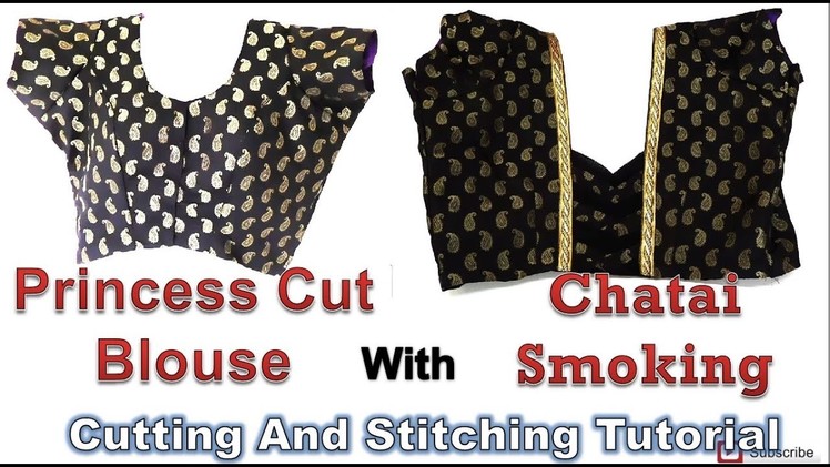 Princess Cut Blouse | Back Neck Smoking Pattern | Designer Blouse Tutorial