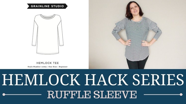 Sewing Tutorial | Hemlock Hack: Ruffle Sleeve