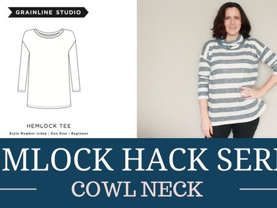 Sewing Tutorial | Hemlock Hack: Cowl Neck