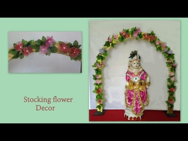 Stocking Flower Decor  DIY