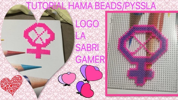 Tutorial hama beads- pyssla, logo la sabri gamer