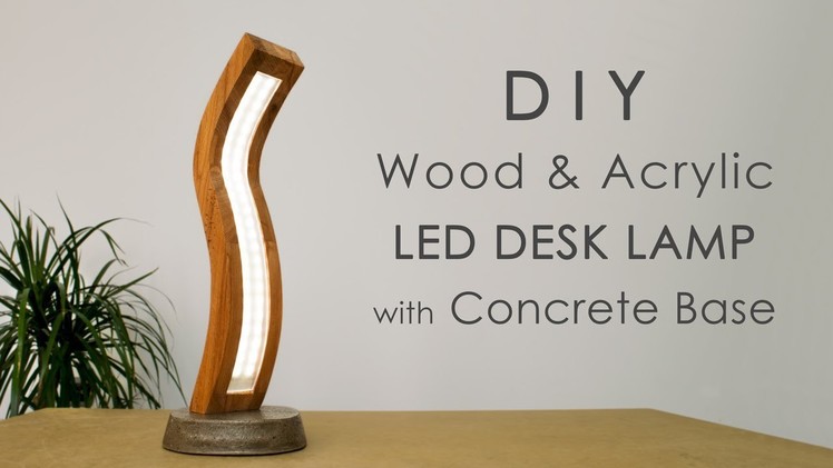 Curved Wood and Acrylic LED Desk Lamp with Concrete Base | Bending Acrylic