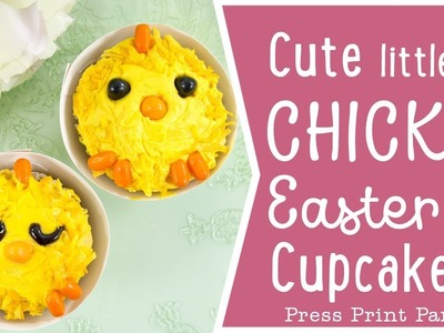 DIY Cute Chicks Easter Cupcakes