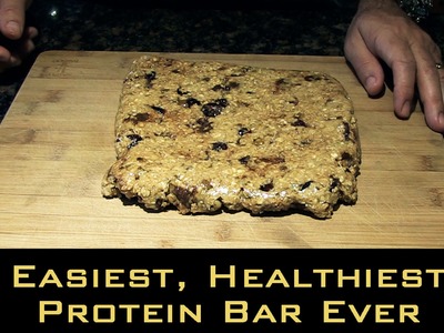 Easiest Healthiest Protein Energy Bar Ever!