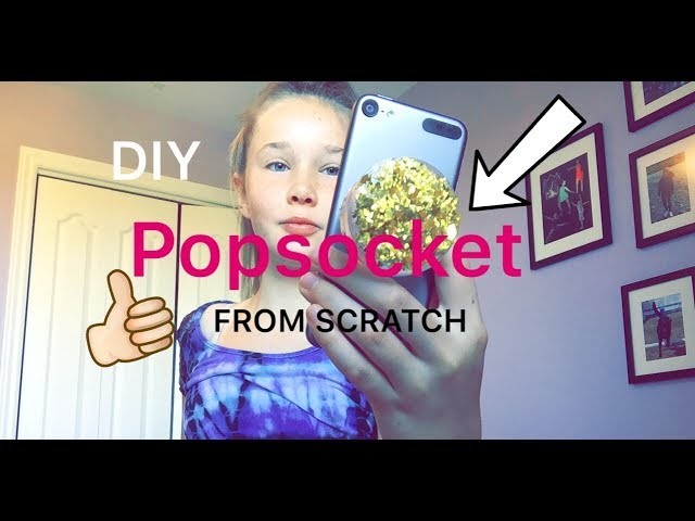 How to make a popsocket FROM SCRATCH