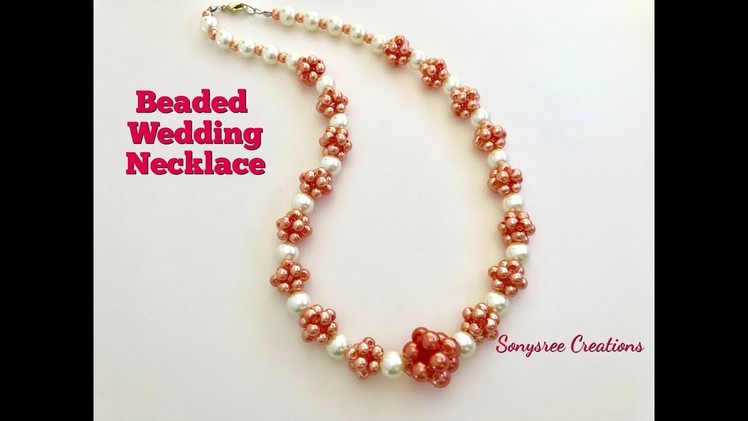 How to make this Beautiful Wedding Necklace