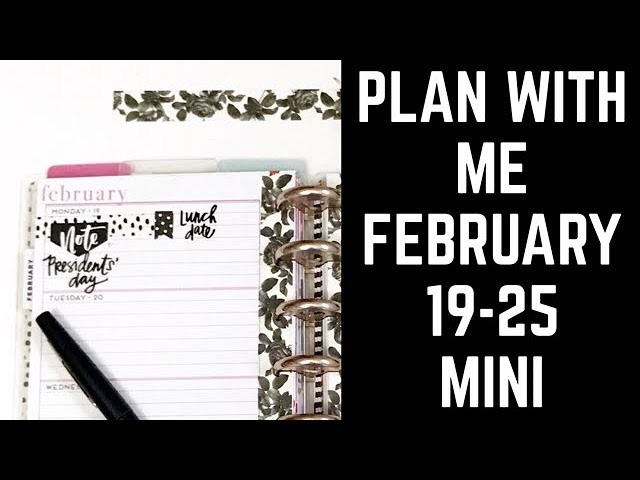 Plan with Me- Mini Happy Planner- February 19-25