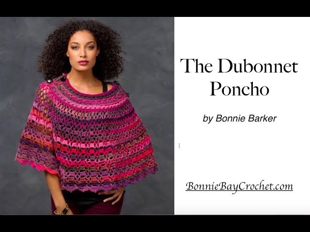 The Dubonnet Poncho, VIDEO #1, by Bonnie Barker